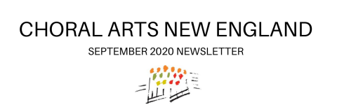 Choral Arts New England September 2020 header